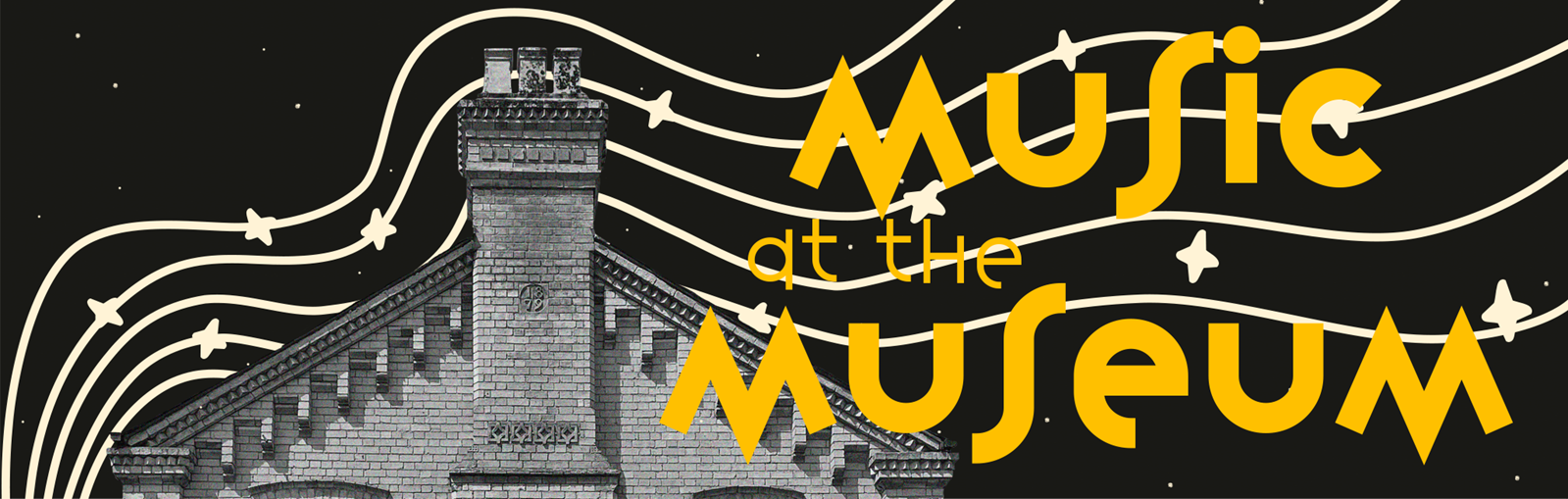 86212246-814c-41ce-a1ed-7ff230c977bc-Music at the Museum banner.png